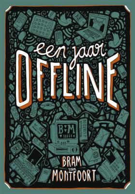 Een jaar offline (Paperback)