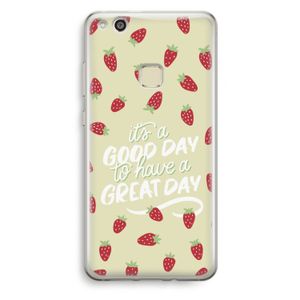 Don't forget to have a great day: Huawei Ascend P10 Lite Transparant Hoesje