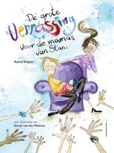 De grote verrassing voor de mama&apos;s van Stan (Hardback)