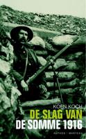De slag van de Somme 1916 (Paperback)