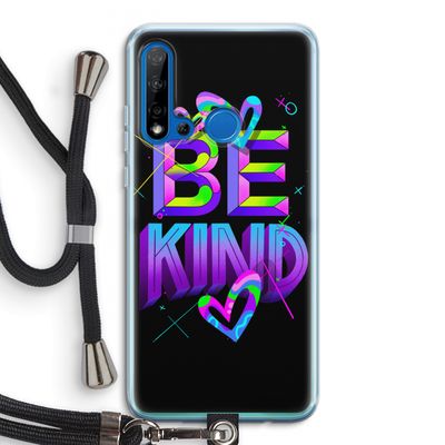 Be Kind: Huawei P20 Lite (2019) Transparant Hoesje met koord