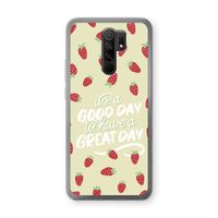 Don't forget to have a great day: Xiaomi Redmi 9 Transparant Hoesje