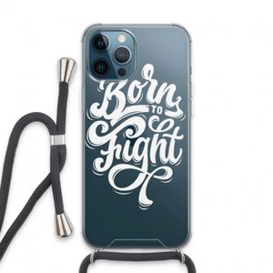 Born to Fight: iPhone 13 Pro Max Transparant Hoesje met koord