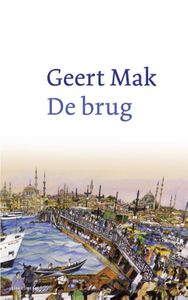 De brug - Geert Mak - ebook