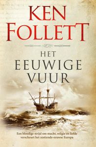 Het eeuwige vuur - Ken Follett - ebook