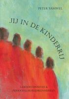 Jij in de kinderrij - Peter Samwel - ebook