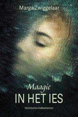 Maagie in het ies - Marga Zwiggelaar - Paperback (9789065092496)
