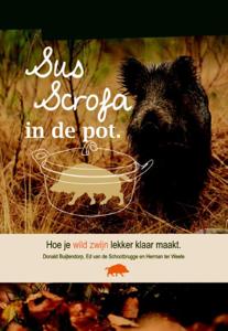 Sus Scrofa in de pot (Paperback)