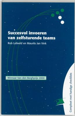 Succesvol invoeren van zelfsturende teams (Paperback)