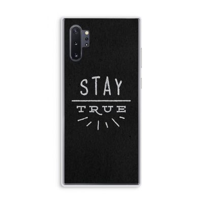 Stay true: Samsung Galaxy Note 10 Plus Transparant Hoesje