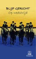 Blijf Gericht (Paperback)