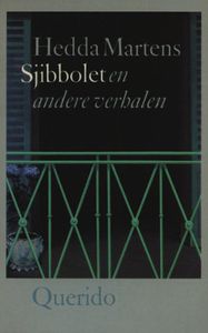 Sjibbolet en andere verhalen - Hedda Martens - ebook