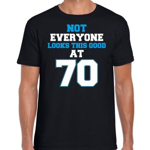 Not everyone looks this good at 70 verjaardag cadeau t-shirt zwart voor heren