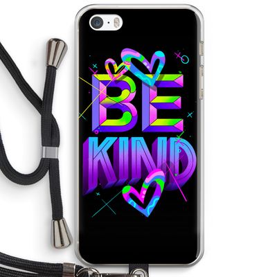 Be Kind: iPhone 5 / 5S / SE Transparant Hoesje met koord