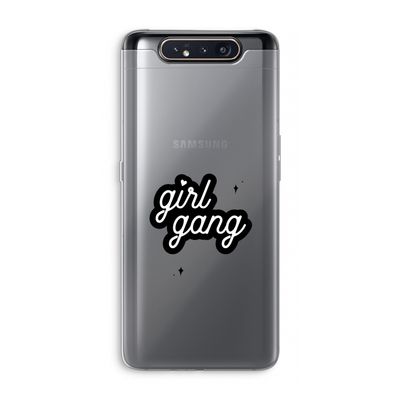 Girl Gang: Samsung Galaxy A80 Transparant Hoesje