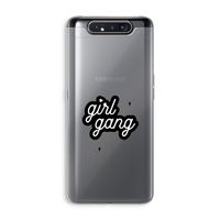 Girl Gang: Samsung Galaxy A80 Transparant Hoesje