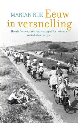 Eeuw in versnelling - Marian Rijk - ebook