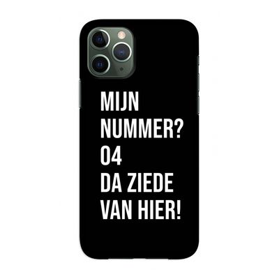 Da ziede van hier - Zwart: Volledig geprint iPhone 11 Pro Hoesje