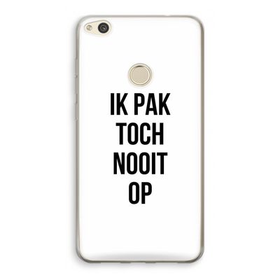 Ik pak nooit op: Huawei Ascend P8 Lite (2017) Transparant Hoesje