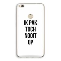 Ik pak nooit op: Huawei Ascend P8 Lite (2017) Transparant Hoesje