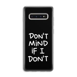 Don't Mind: Samsung Galaxy S10 4G Transparant Hoesje
