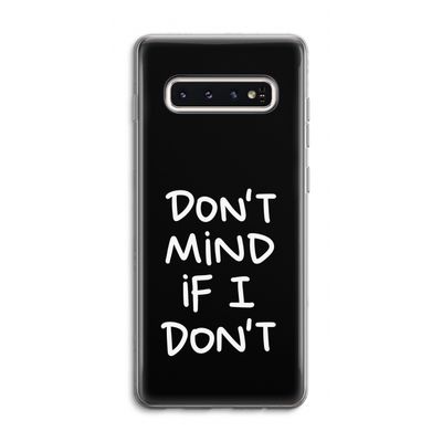 Don't Mind: Samsung Galaxy S10 4G Transparant Hoesje