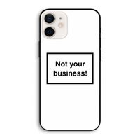 Not your business: iPhone 12 Biologisch afbreekbaar hoesje