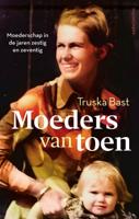 Moeders van toen (Paperback) Moeders van toen (Paperback)