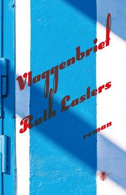 Vlaggenbrief - Ruth Lasters - eBook (9789460423093) Vlaggenbrief - Ruth Lasters - eBook (9789460423093)