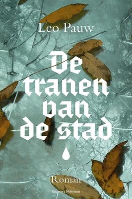 De tranen van de stad (Paperback)