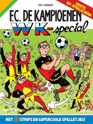 Hec Leemans F.C. De Kampioenen WK Special Hec Leemans F.C. De Kampioenen WK Special