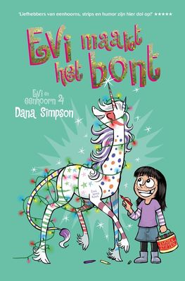 Evi maakt het bont - Dana Simpson - ebook