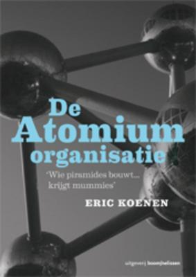 De Atomiumorganisatie (Paperback)