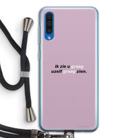 uzelf graag zien: Samsung Galaxy A50 Transparant Hoesje met koord
