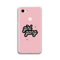 Girl Gang: Google Pixel 3 XL Transparant Hoesje