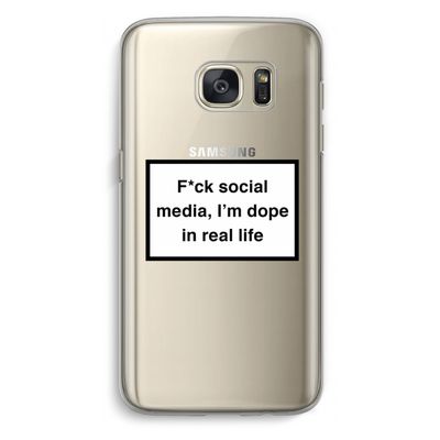 I'm dope: Samsung Galaxy S7 Transparant Hoesje