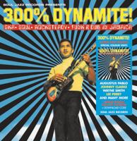Various Artists - 300% Dynamite! Ska, Soul, Rocksteady, Funk And Dub In Jamaica (25th Anniversary Edition)(Yellow Vinyl)(Record Store Day 2024) 2LP