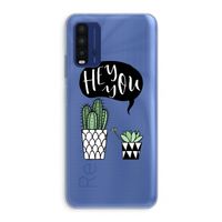 Hey you cactus: Xiaomi Redmi 9T Transparant Hoesje Hey you cactus: Xiaomi Redmi 9T Transparant Hoesje