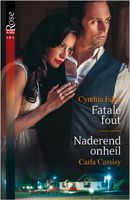 Fatale fout ; Naderend onheil (2-in-1) - Carla Cassidy, Cynthia Eden - eBook (9789402520002) - thumbnail