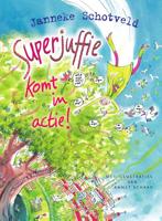 Superjuffie komt in actie! (Hardback)