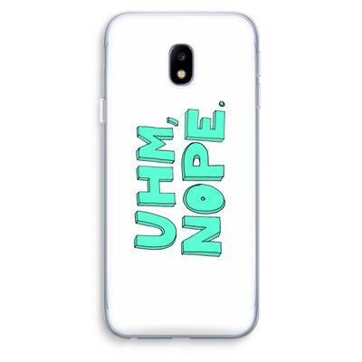 UHM, NOPE.: Samsung Galaxy J3 (2017) Transparant Hoesje