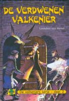 De verdwenen valkenier - 2 - Leendert van Wezel - ebook