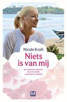 Niets is van mij - Nicole Kraft - ebook