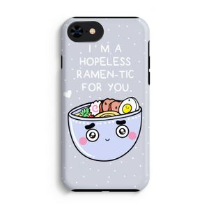 I'm A Hopeless Ramen-Tic For You: iPhone 7 Tough Case