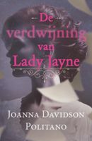 De verdwijning van Lady Jayne - Joanna Davidson Politano - ebook