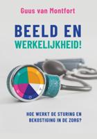 Beeld en werkelijkheid! (Paperback) Beeld en werkelijkheid! (Paperback)