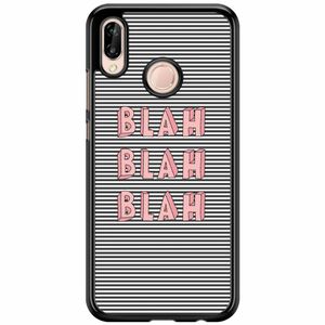Huawei P20 Lite hoesje - Blah blah blah