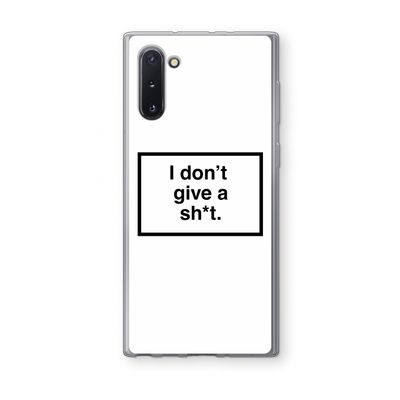 Don't give a shit: Samsung Galaxy Note 10 Transparant Hoesje