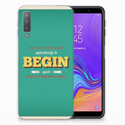 Samsung Galaxy A7 (2018) | Siliconen hoesje | met naam Quote Begin Samsung Galaxy A7 (2018) | Siliconen hoesje | met naam Quote Begin