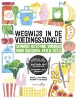 Wegwijs in de voedingsjungle (Paperback)